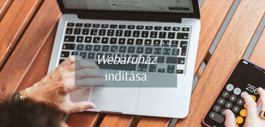 Webáruház indítás